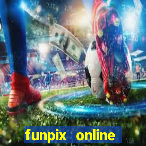 funpix online plataforma de jogos